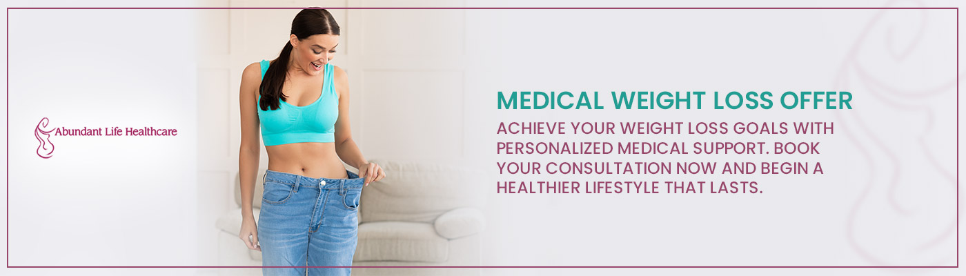 Medical Weight Loss Offer - Achieve your weight loss goals with personalized medical support. Book your consultation now and begin a healthier lifestyle that lasts. at Abundant Life Healthcare in Lawrenceville, GA Medical Weight Loss Offer - Achieve your weight loss goals with personalized medical support. Book your consultation now and begin a healthier lifestyle that lasts. at Abundant Life Healthcare in Lawrenceville, GA